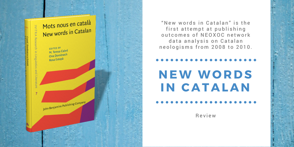 Mots nous en català / New words in Catalan [Review]